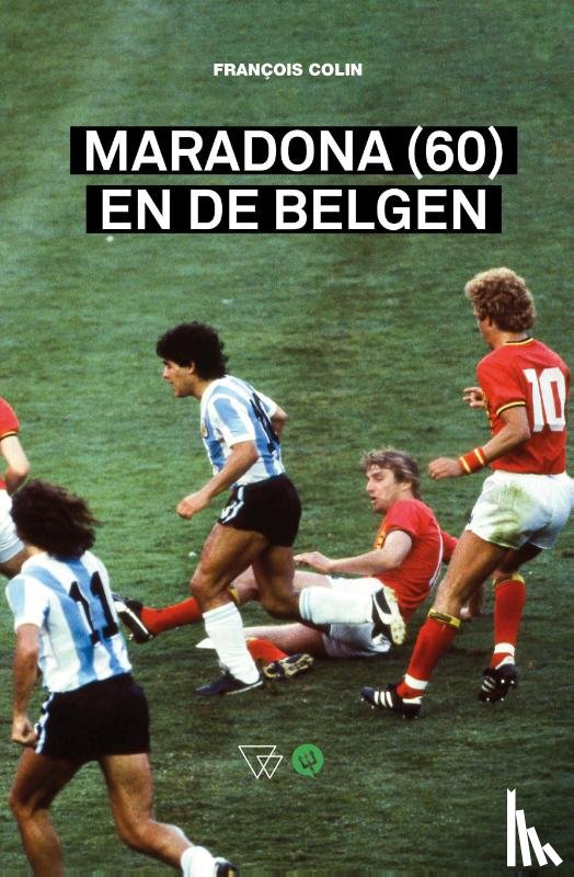 Colin, François - Maradona (60) en de Belgen