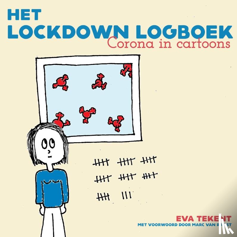 Wolf, Eva de - Eva tekent ... het lockdown logboek