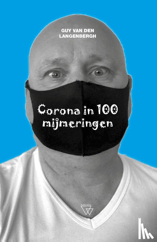 Langenbergh, Guy Van Den - Corona in 100 mijmeringen