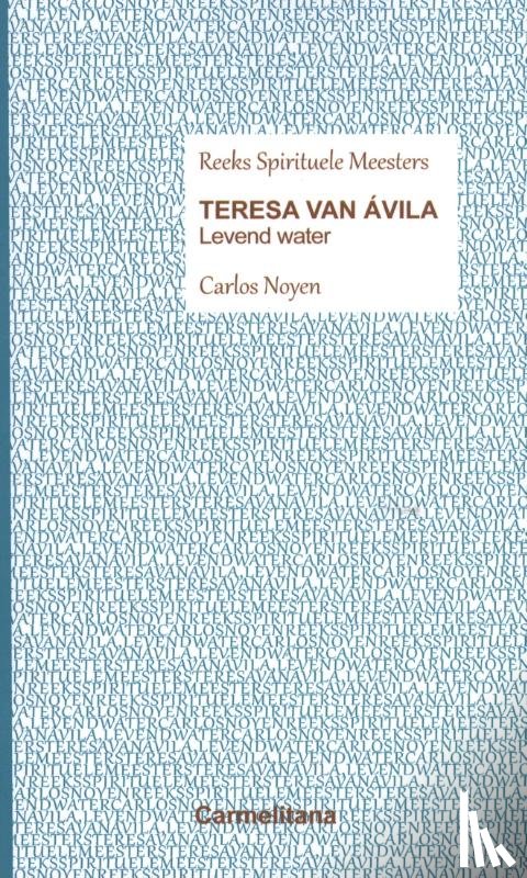 Noyen, Carlos - Levend water