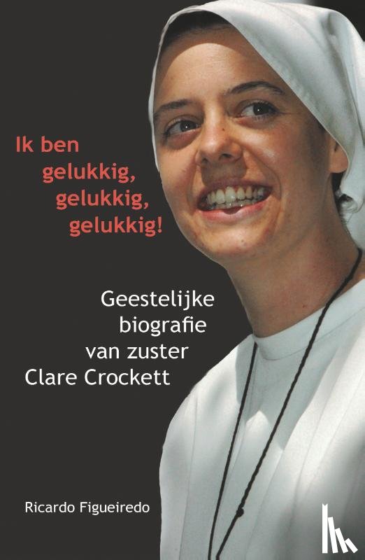 Figueiredo, Ricardo - Ik ben gelukkig, gelukkig, gelukkig