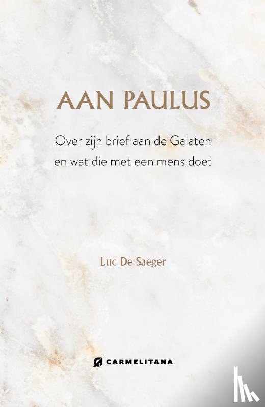De Saeger, Luc - Aan Paulus