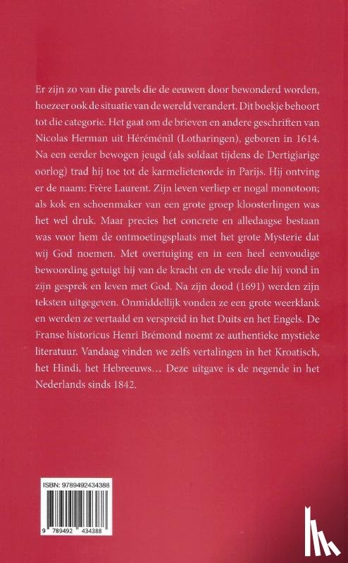 Laurent, Frère - Aandacht voor de aanwezige