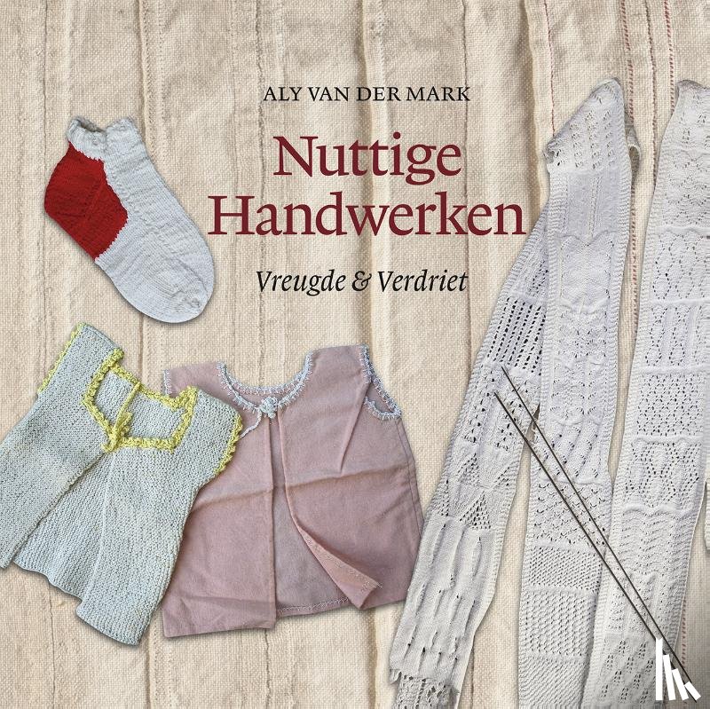 Mark, Aly Van der - Nuttige handwerken