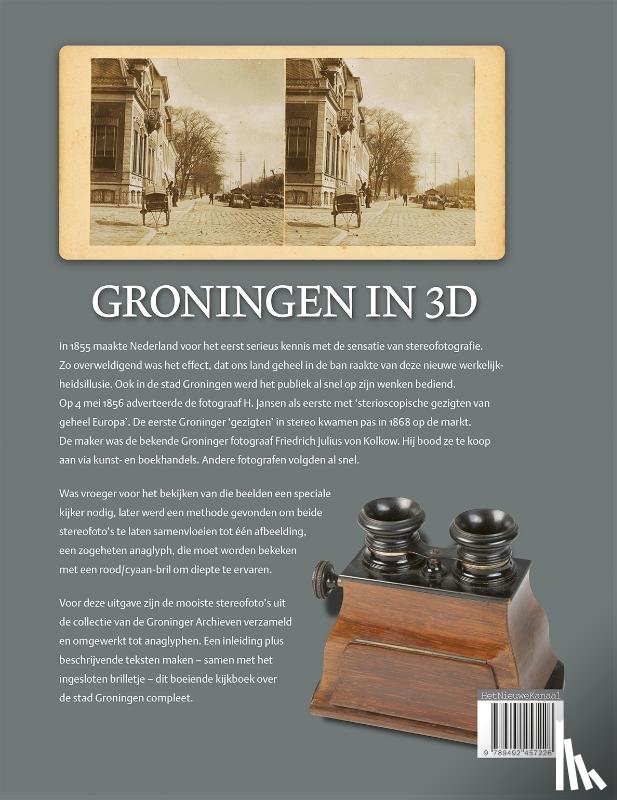 Wierts, Henk, Vries, B. de, Wijnen, Willem G. van - Groningen in 3D