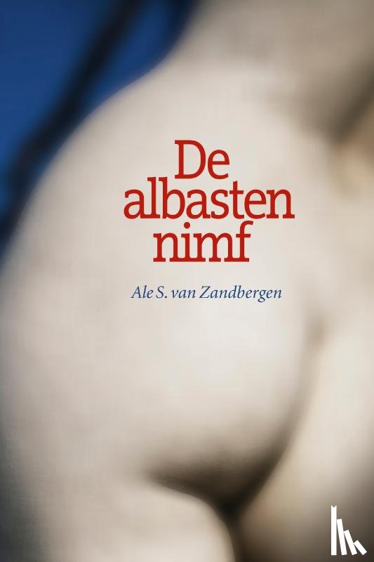 Van Zandbergen, Ale S. - De albasten nimf