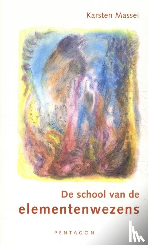 Massei, Karsten - De school van de elementenwezens