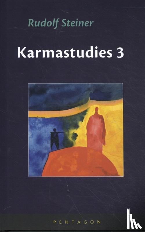 Steiner, Rudolf - Karmastudies 3