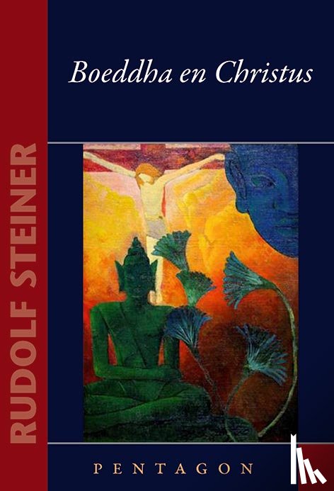 Steiner, Rudolf - Boeddha en Christus