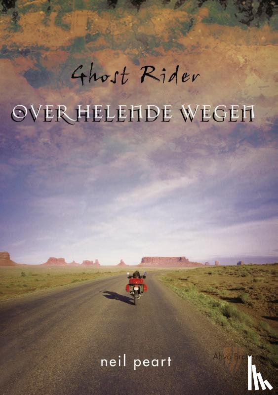 Peart, Neil - Ghost Rider - Over helende wegen