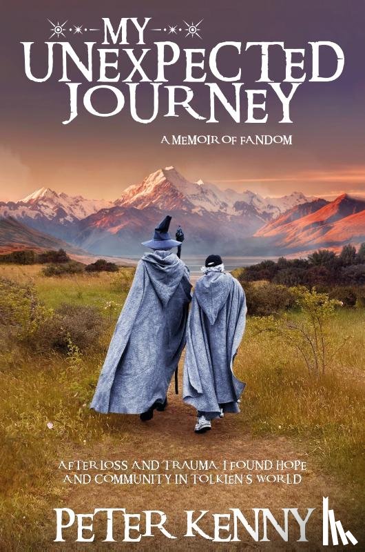 Kenny, Peter - My Unexpected Journey
