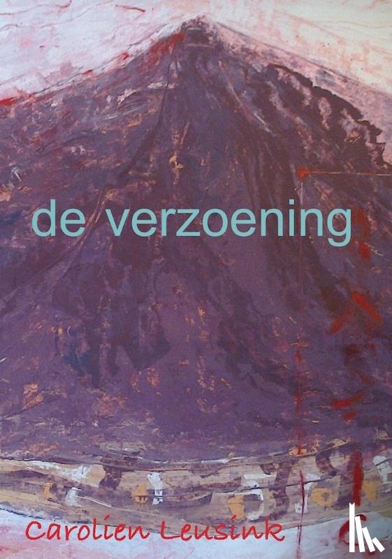 Leusink, Carolien - De verzoening