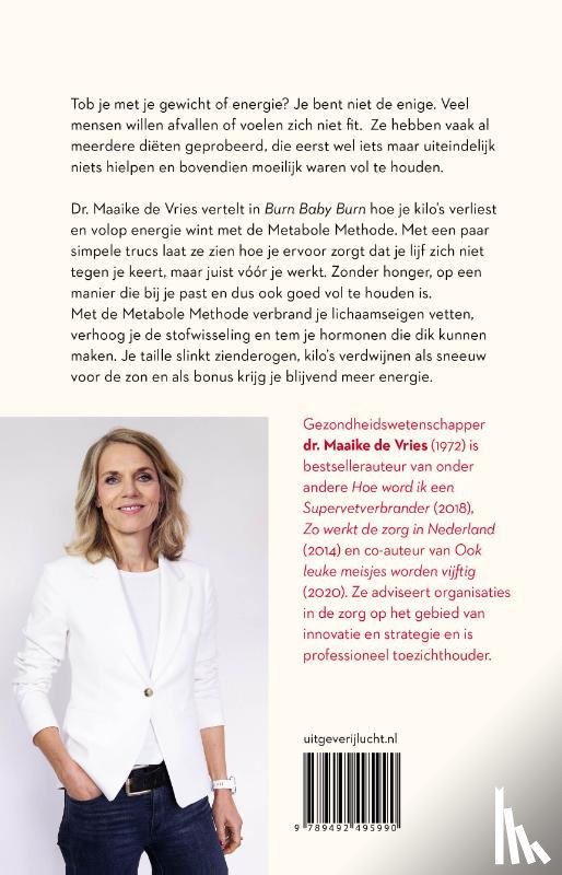 Vries, Maaike de - Burn baby burn
