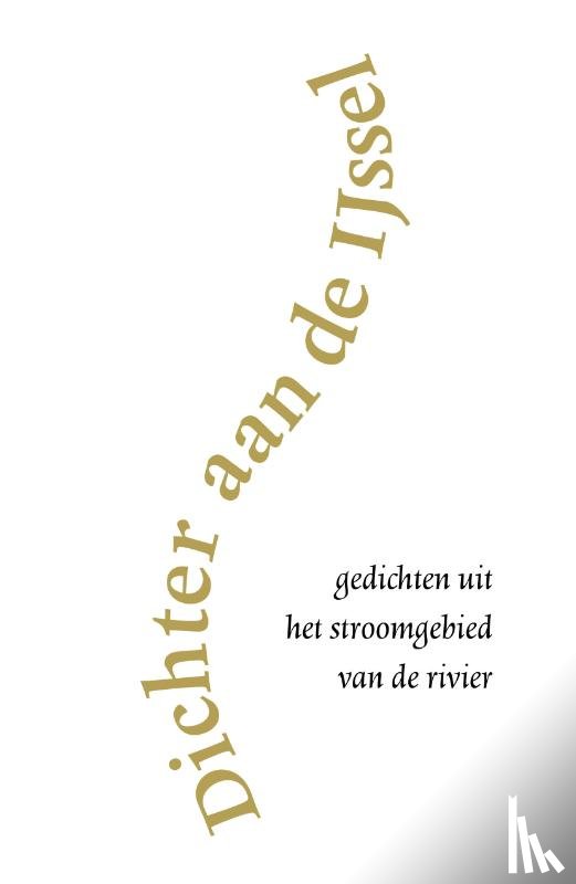  - Dichter aan de IJssel