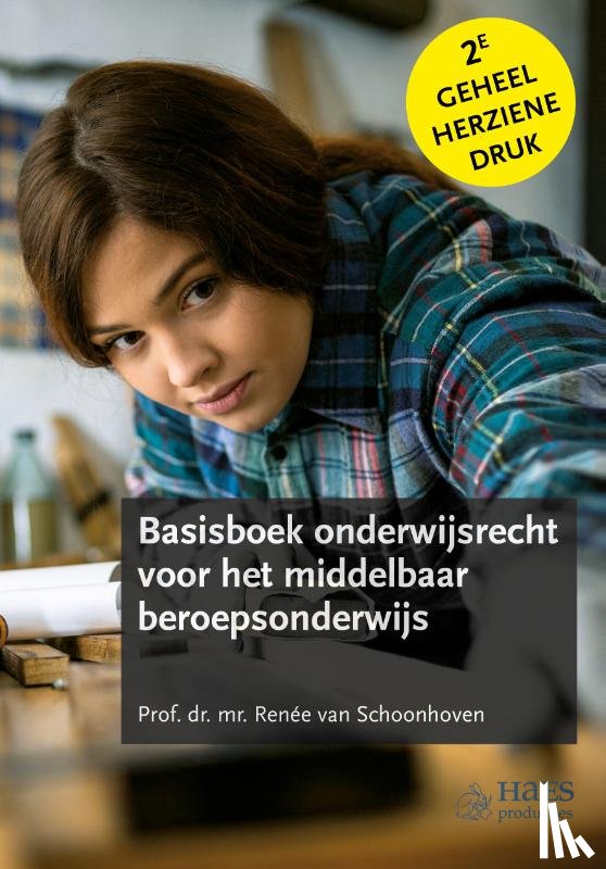 Schoonhoven, Renée van - Basisboek onderwijsrecht voor het middelbaar beroepsonderwijs