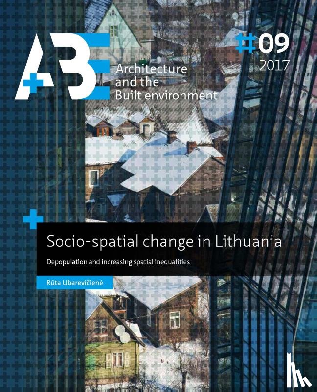 Ubarevičienė, Rūta - Socio-spatial change in Lithuania