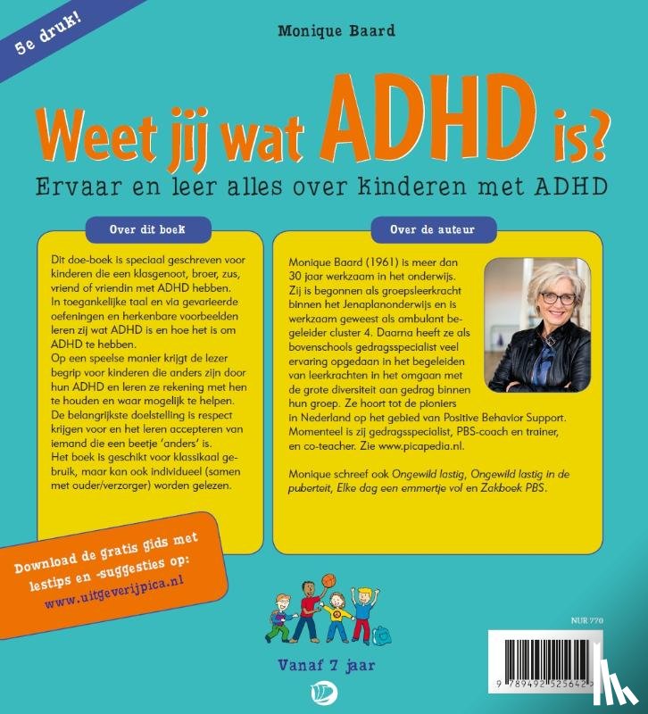 Baard, Monique - Weet jij wat ADHD is?