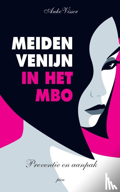 Visser, Anke - Meidenvenijn in het mbo