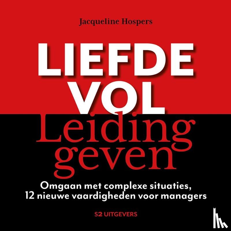 Hospers, Jacqueline - Liefdevol leidinggeven