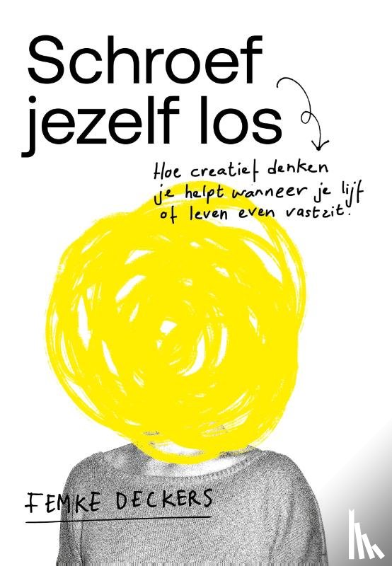 Deckers, Femke - Schroef jezelf los