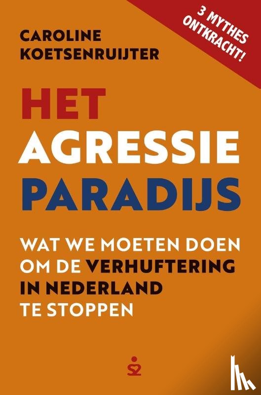 Koetsenruijter, Caroline - Het Agressieparadijs