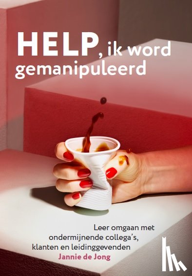 Jong, Jannie de - Help ik word gemanipuleerd