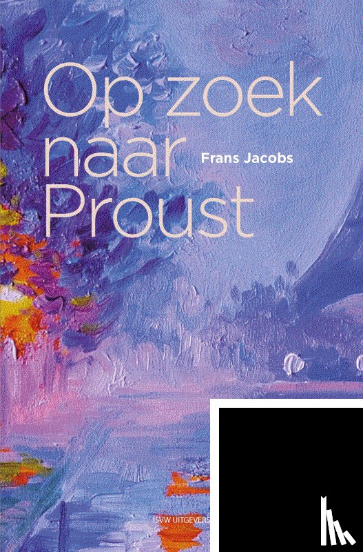 Jacobs, Frans - Op zoek naar Proust