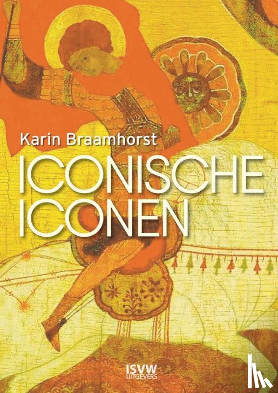 Braamhorst, Karin - Iconische iconen