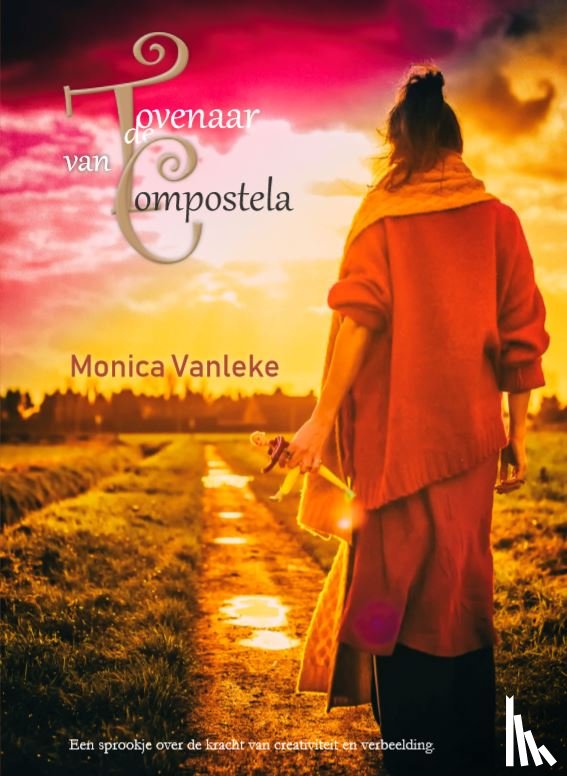 Vanleke, Monica - De Tovenaar van Compostela