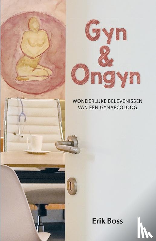 Boss, Erik - Gyn en Ongyn