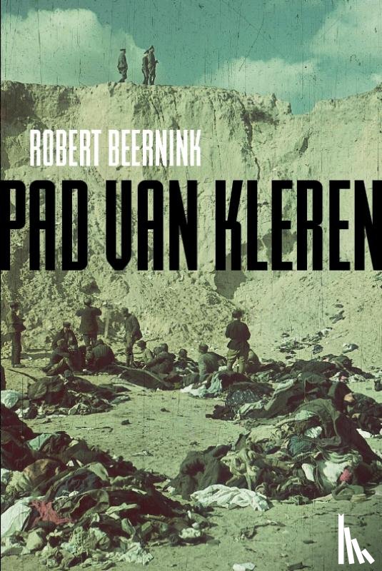 Beernink, Robert - Pad van Kleren
