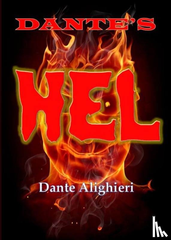 Alighieri, Dante - Dante's hel