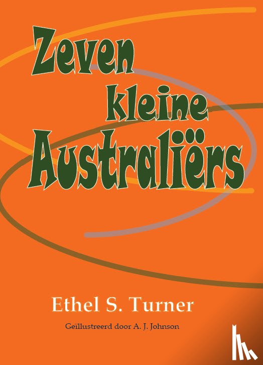 Turner, Ethel S. - Zeven kleine Australiërs