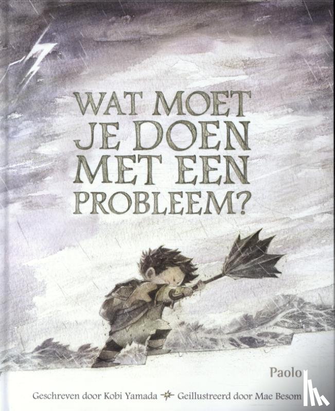 Yamada, Kobi - Wat moet je doen met een probleem?