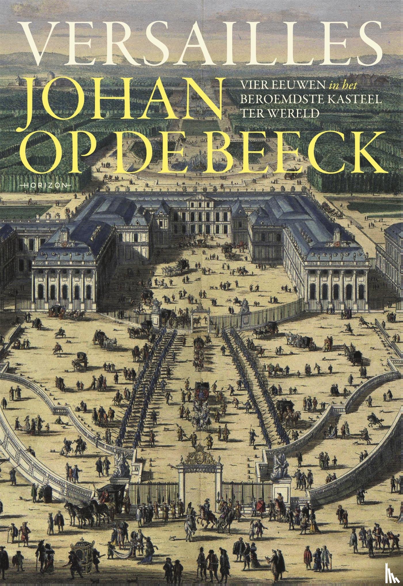 Beeck, Johan Op de - Versailles