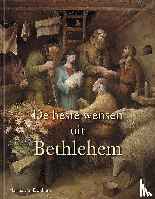Seventer, Hans van - De beste wensen uit Bethlehem