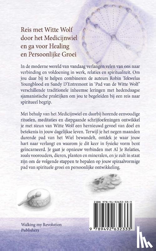 Youngblood, Robin Tekwelus, D’Entremont, Sandy - Pad van de Witte Wolf