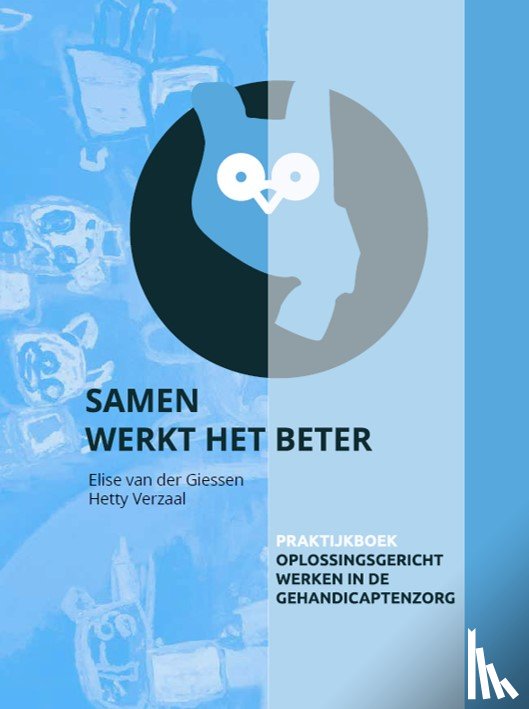 Giessen, Elise van der, Verzaal, Hetty - Samen werkt het beter