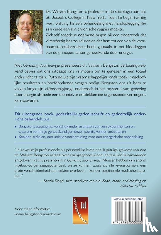 Bengston, Prof. William - Genezing door energie