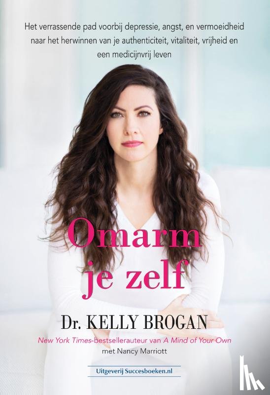 Brogan, Dr. Kelly - Omarm je zelf