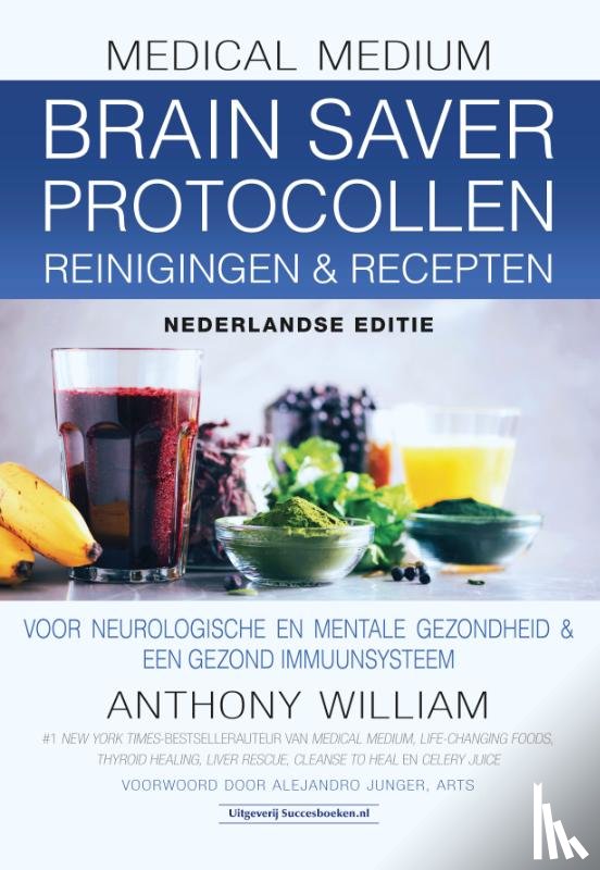 William, Anthony - Brain Saver Protocollen reinigingen & recepten