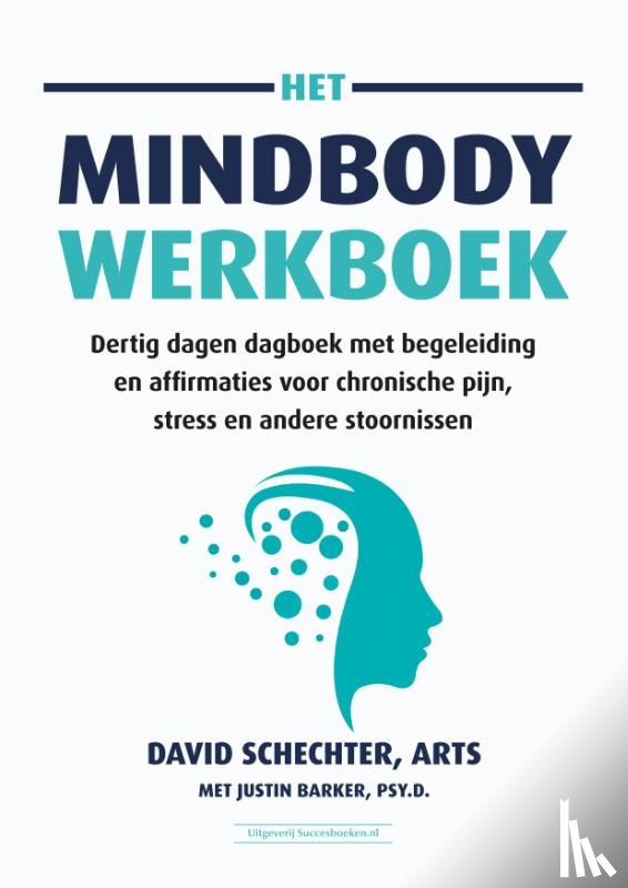 Schechter, David - Het MindBody-werkboek