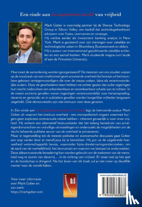 Gober, Mark - Een einde aan de omgekeerde wereld van vrijheid