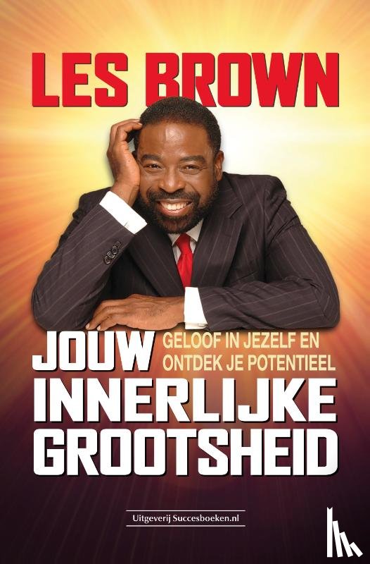 Brown, Les - Jouw innerlijke grootsheid