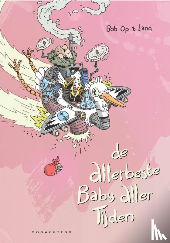 Op't Land, Bob - De allerbeste baby aller tijden