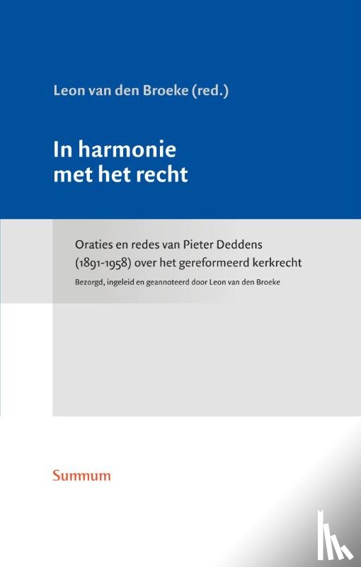 Deddens, P. - In harmonie met het recht