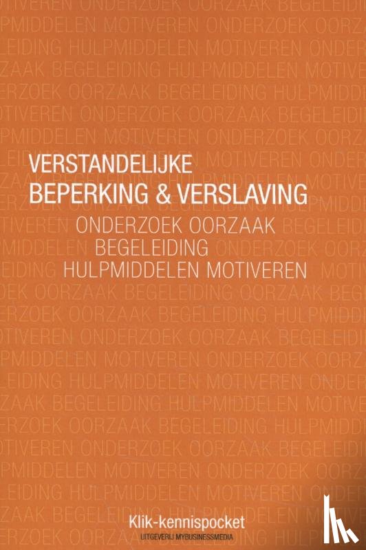 Gijzen, Tjitske, Vink, Ronny - Verstandelijke beperking & verslaving