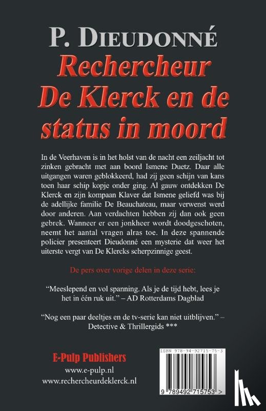 Dieudonné, P. - Rechercheur De Klerck en de status in moord