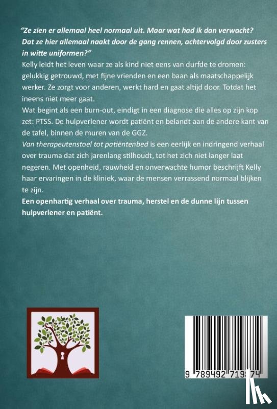 Rosenberg, Kelly - Van therapeutenstoel tot patiëntenbed