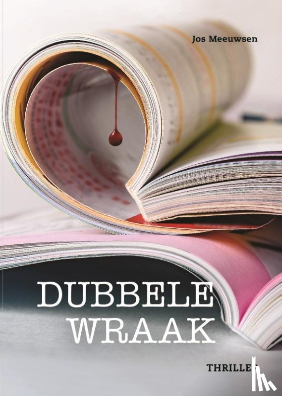 Meeuwsen, Jos - Dubbele wraak